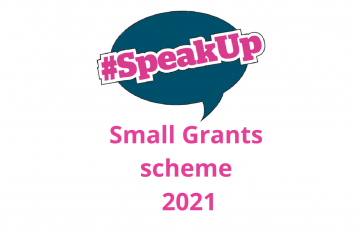 SpeakUp grants scheme 2021